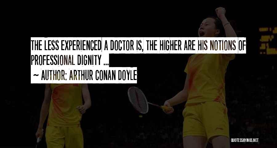 Sarcasm Quotes By Arthur Conan Doyle