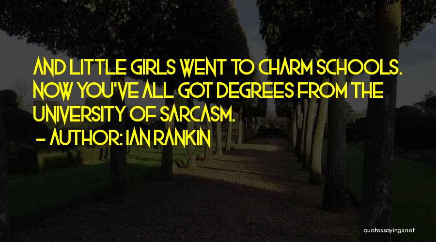 Sarcasm Quotes By Ian Rankin