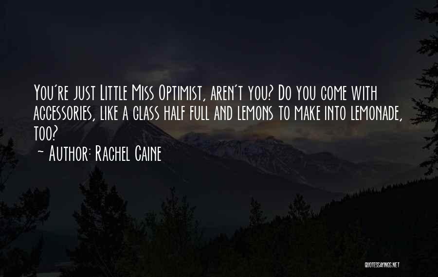 Sarcasm Quotes By Rachel Caine