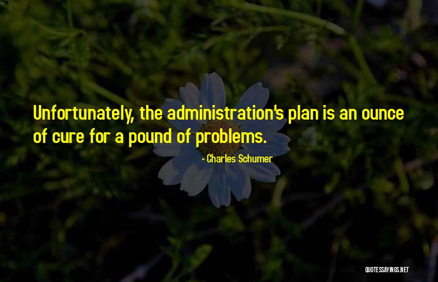 Sarcasmm Quotes By Charles Schumer Sarcasmm Quotes By Charles Schumer