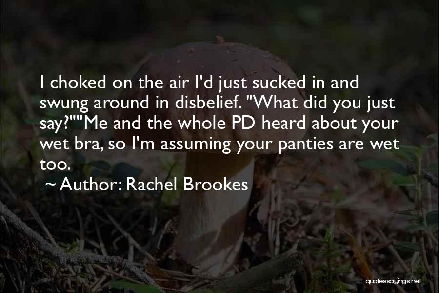 Sarcastic And Funny Quotes By Rachel Brookes