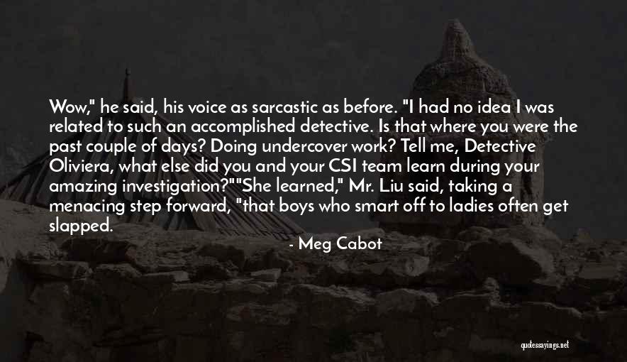 Sarcastic But Smart Quotes By Meg Cabot