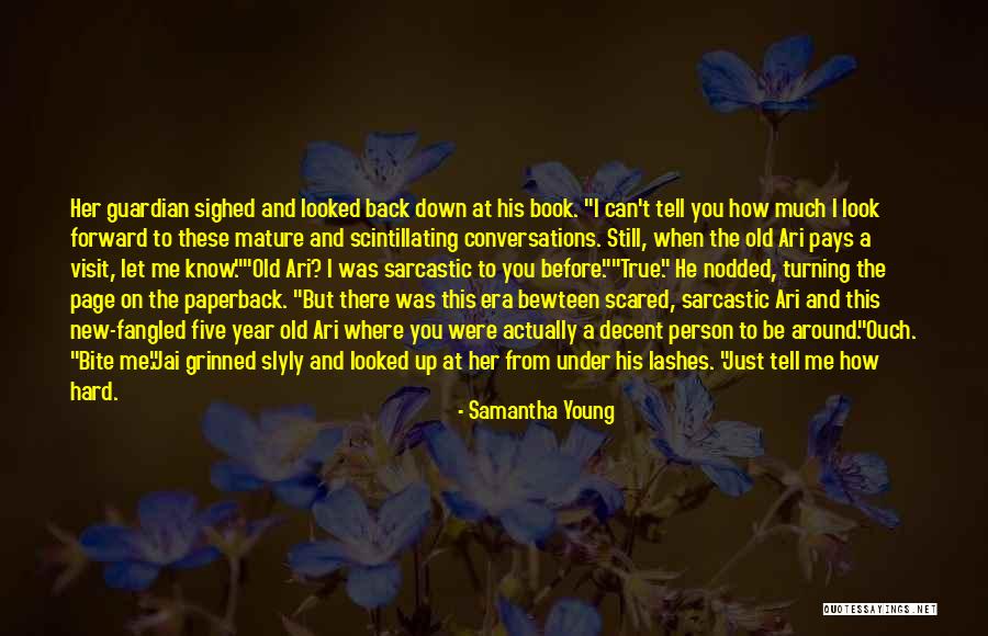 Sarcastic But True Quotes By Samantha Young Sarcastic But True Quotes By Samantha Young