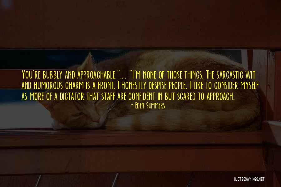 Sarcastic Charm Quotes By Eden Summers Sarcastic Charm Quotes By Eden Summers