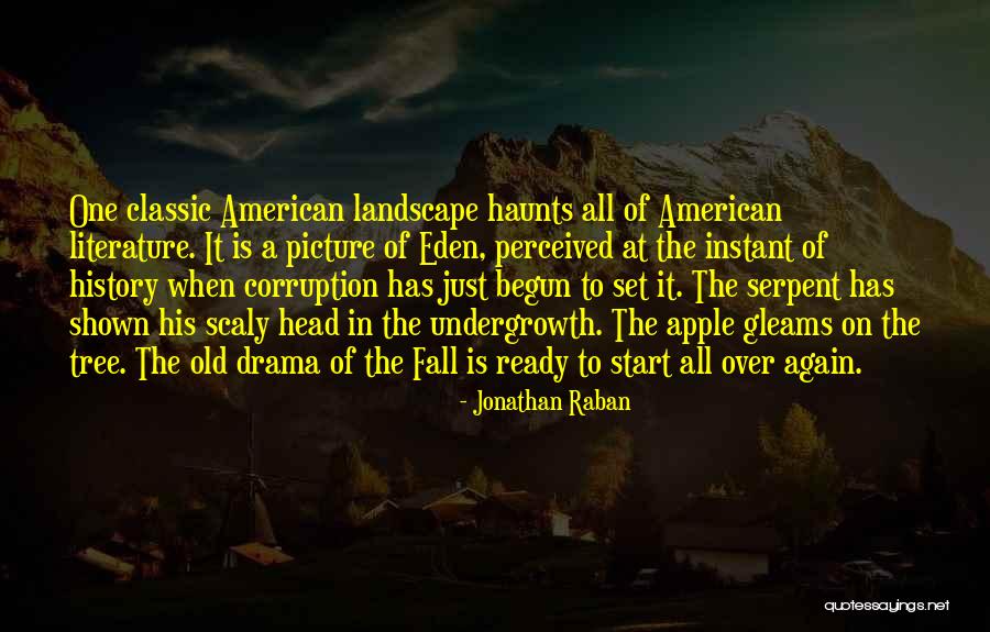 Sarcastic Cheaters Quotes By Jonathan Raban Sarcastic Cheaters Quotes By Jonathan Raban