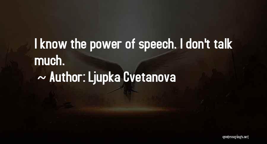 Sarcastic Know It All Quotes By Ljupka Cvetanova