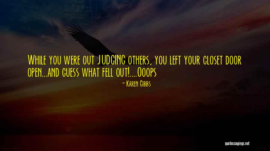 Sarcastic Life Quotes By Karen Gibbs Sarcastic Life Quotes By Karen Gibbs