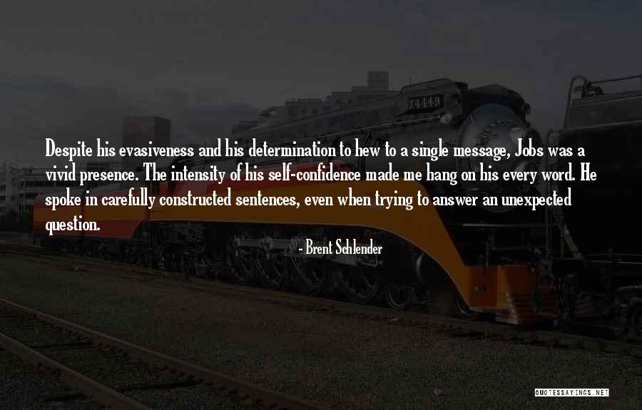 Sarcastic Metaphors Quotes By Brent Schlender