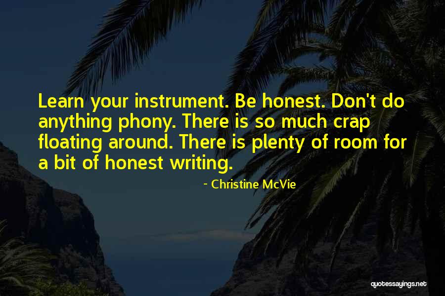 Sarcastic Mommy Quotes By Christine McVie Sarcastic Mommy Quotes By Christine McVie