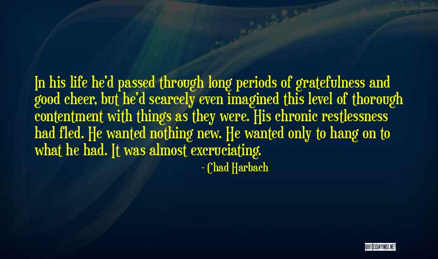 Sarcastic Paranoia Quotes By Chad Harbach Sarcastic Paranoia Quotes By Chad Harbach