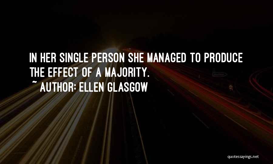 Sarcastic Person Quotes By Ellen Glasgow
