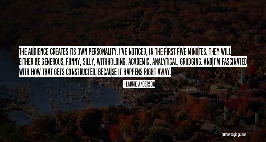 Sarcastic Sweetness Quotes By Laurie Anderson Sarcastic Sweetness Quotes By Laurie Anderson