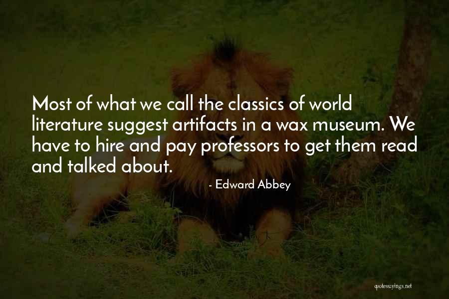 Sarcina Bacteria Quotes By Edward Abbey Sarcina Bacteria Quotes By Edward Abbey