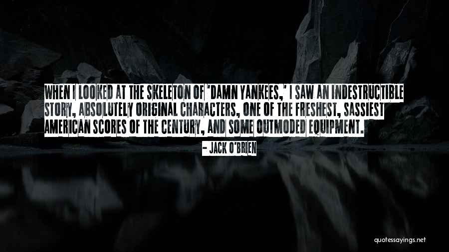 Sarcodes Quotes By Jack O'Brien Sarcodes Quotes By Jack O'Brien