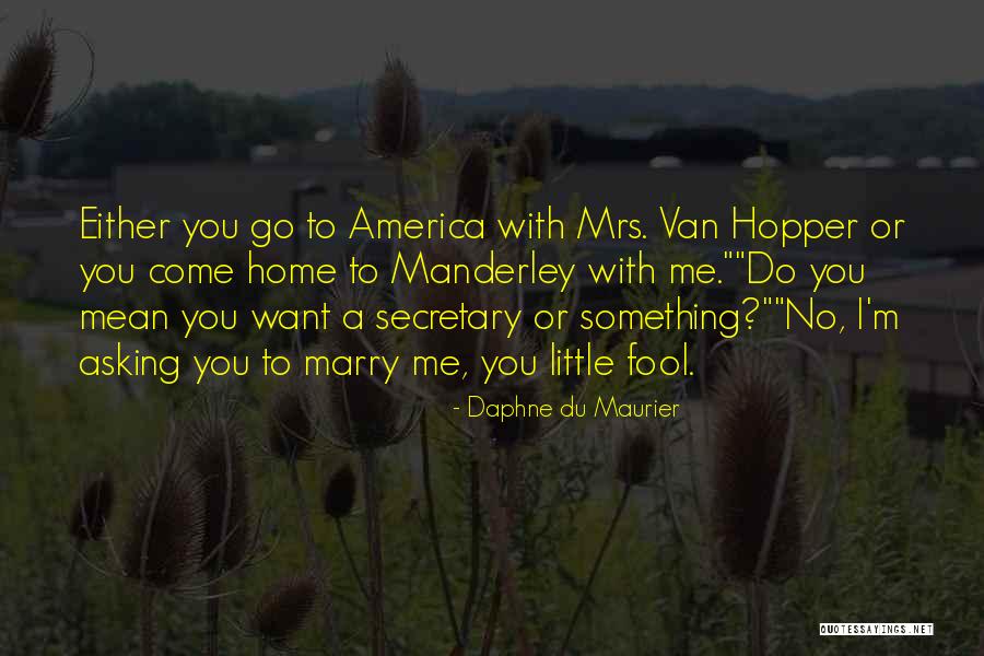 Sardar Biglari Quotes By Daphne Du Maurier Sardar Biglari Quotes By Daphne Du Maurier