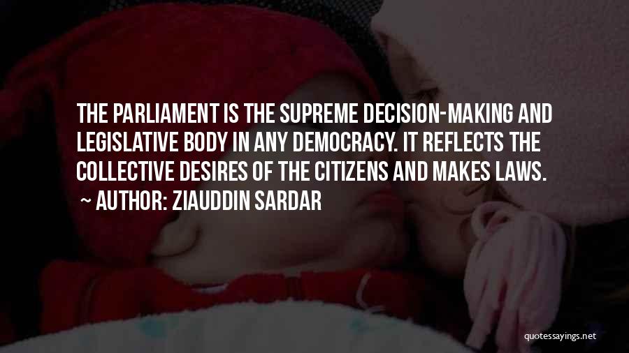 Sardar Quotes By Ziauddin Sardar