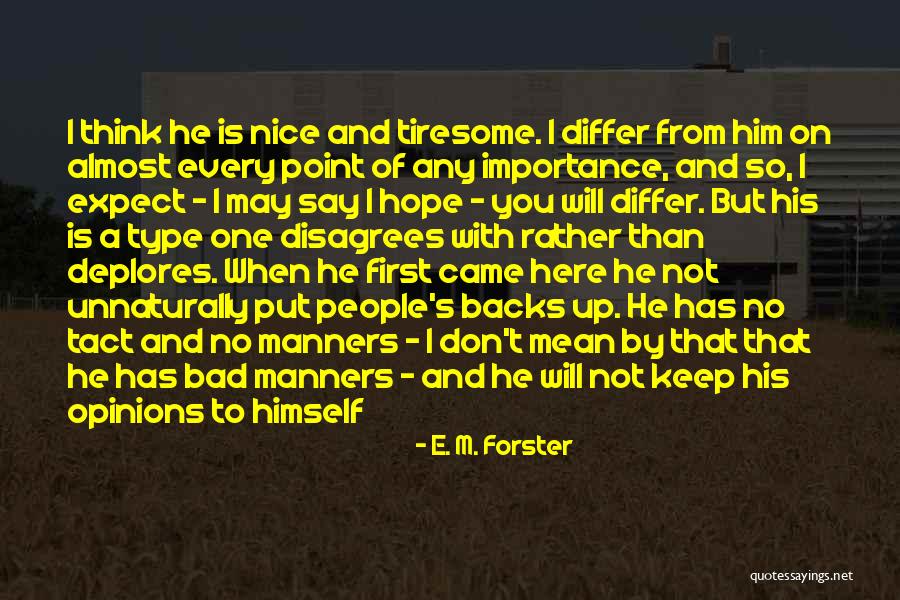 Sardellas Pizza Quotes By E. M. Forster Sardellas Pizza Quotes By E. M. Forster