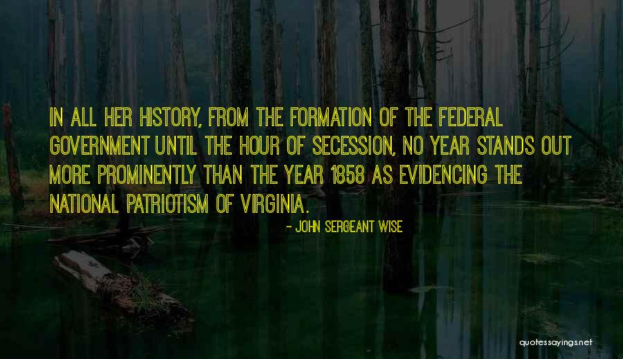Sardet Wilmington Quotes By John Sergeant Wise Sardet Wilmington Quotes By John Sergeant Wise