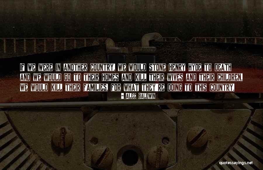 Sardie Canaan Quotes By Alec Baldwin Sardie Canaan Quotes By Alec Baldwin