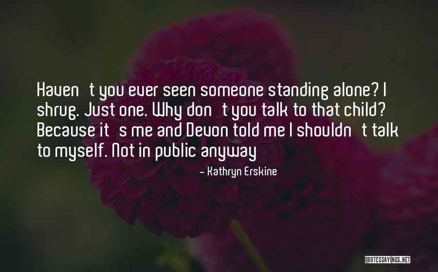 Sardie Canaan Quotes By Kathryn Erskine Sardie Canaan Quotes By Kathryn Erskine