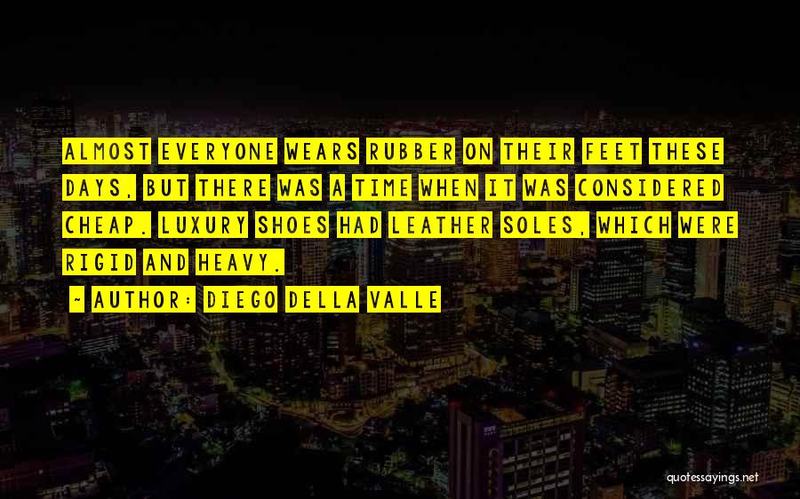 Sardonically Quotes By Diego Della Valle