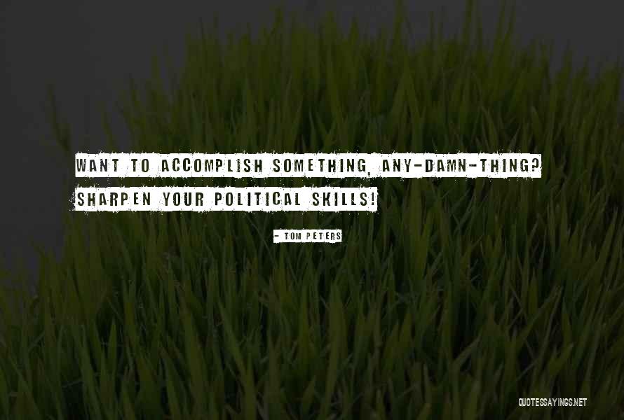 Sardono W Quotes By Tom Peters Sardono W Quotes By Tom Peters