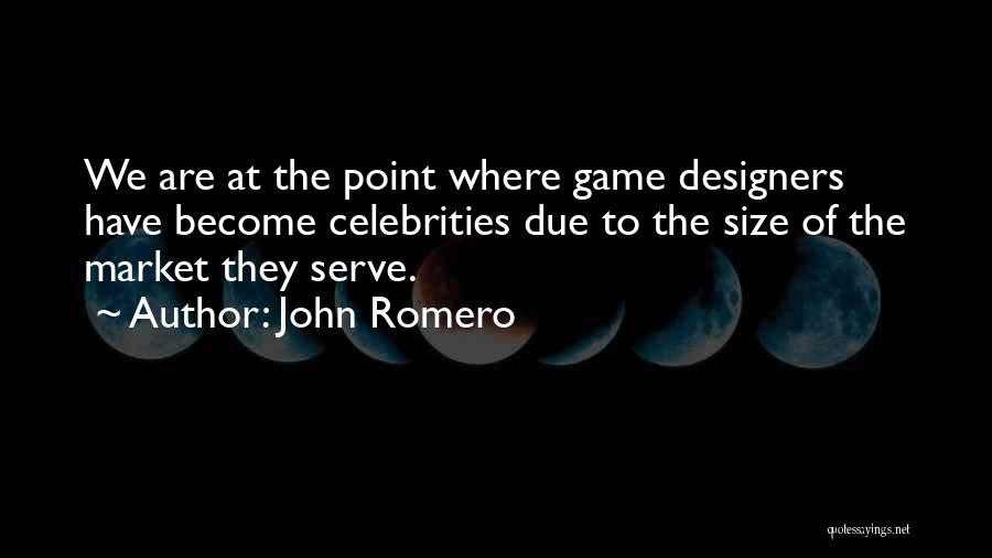 Sardonoharjo Quotes By John Romero