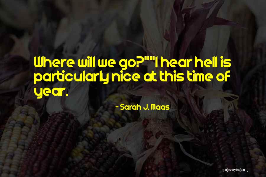 Sardothien Quotes By Sarah J. Maas Sardothien Quotes By Sarah J. Maas