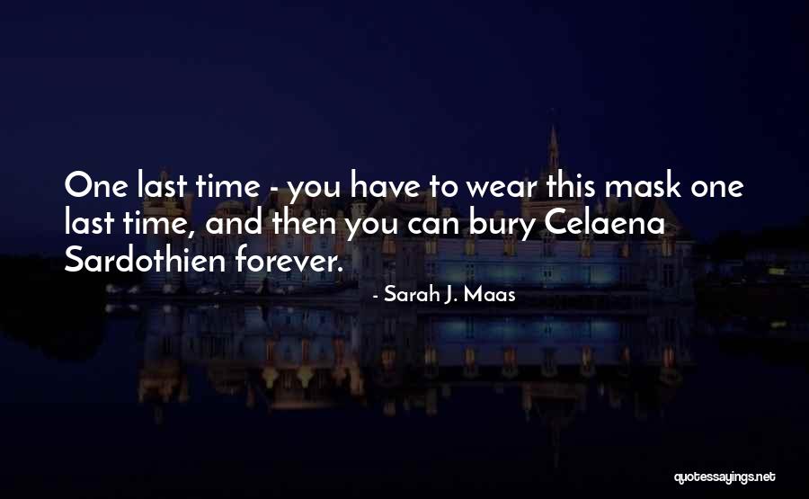 Sardothien Quotes By Sarah J. Maas Sardothien Quotes By Sarah J. Maas