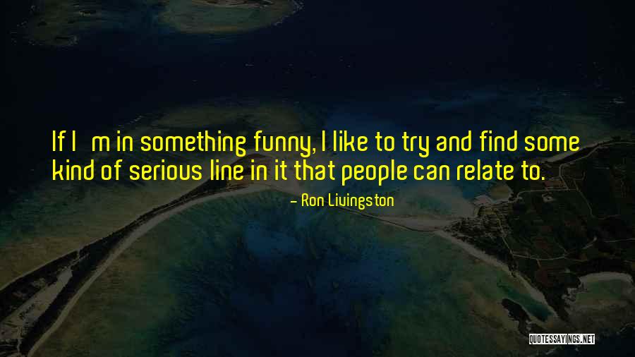 Sarduccis Montpelier Quotes By Ron Livingston Sarduccis Montpelier Quotes By Ron Livingston