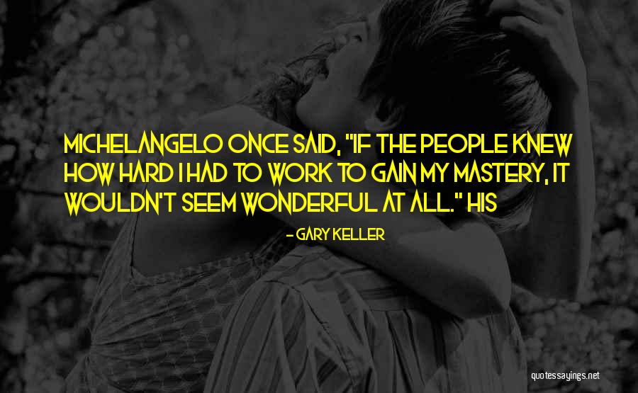 Sarduccis Quotes By Gary Keller Sarduccis Quotes By Gary Keller