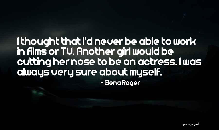 Sarees For Girls Quotes By Elena Roger Sarees For Girls Quotes By Elena Roger