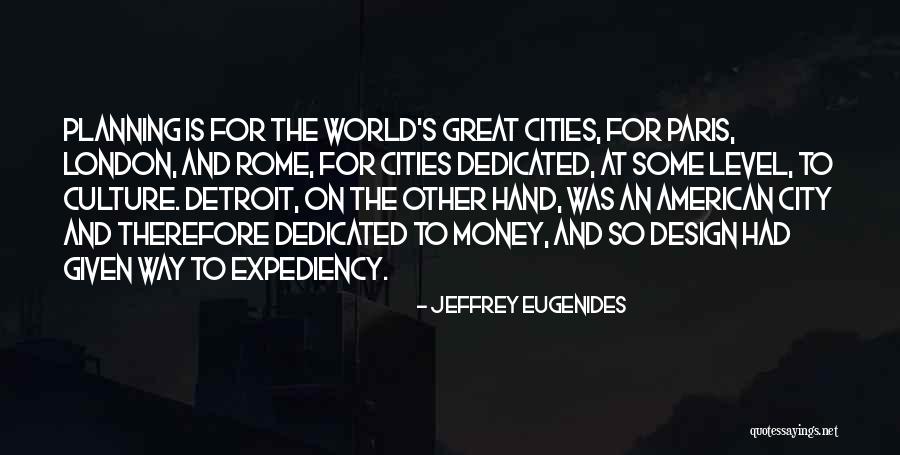 Saremo Sala Quotes By Jeffrey Eugenides