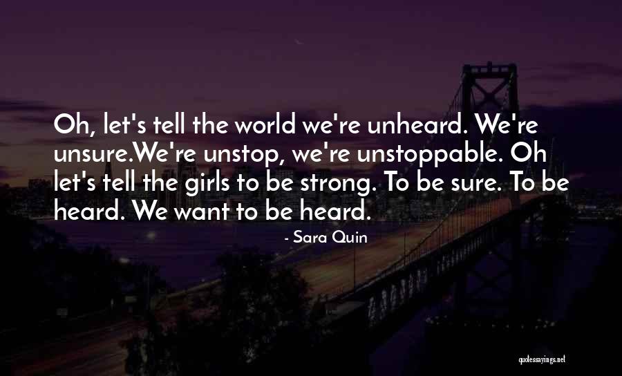 Sarens Quotes By Sara Quin Sarens Quotes By Sara Quin