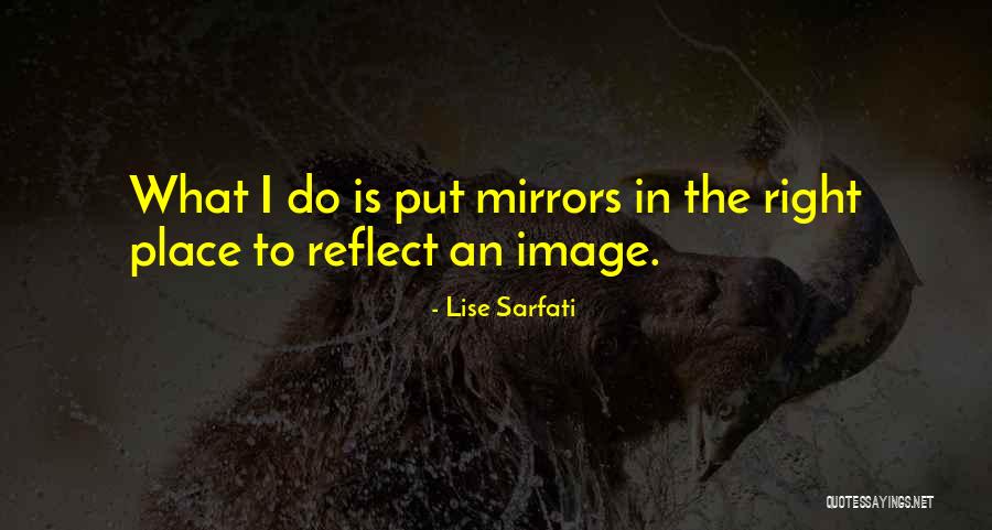 Sarfati Quotes By Lise Sarfati Sarfati Quotes By Lise Sarfati