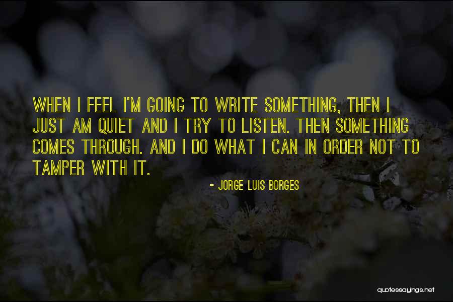 Sarfraz Durrani Quotes By Jorge Luis Borges Sarfraz Durrani Quotes By Jorge Luis Borges