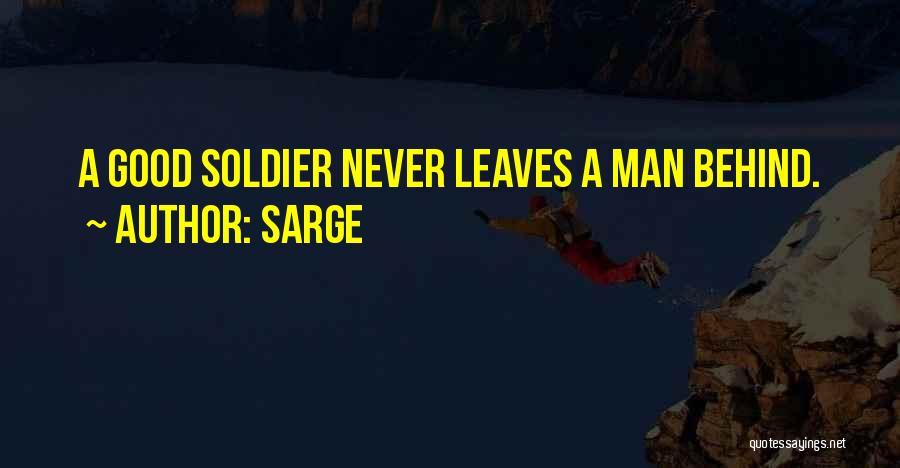 Sarge Quotes 1067358