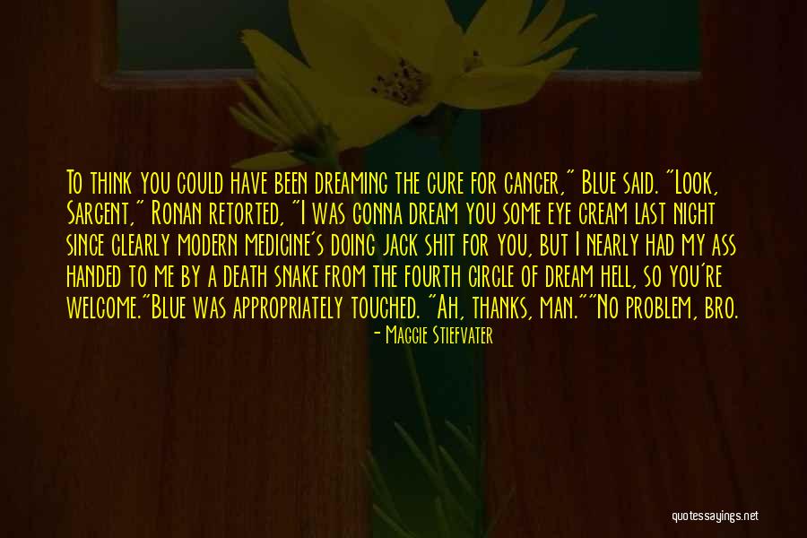 Sargent Quotes By Maggie Stiefvater Sargent Quotes By Maggie Stiefvater