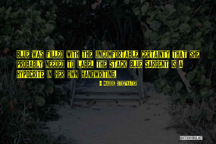 Sargent Quotes By Maggie Stiefvater Sargent Quotes By Maggie Stiefvater