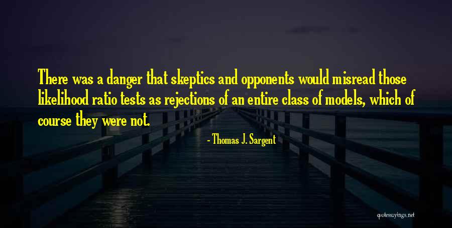 Sargent Quotes By Thomas J. Sargent Sargent Quotes By Thomas J. Sargent
