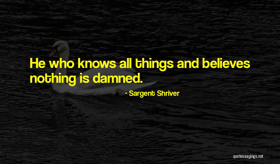 Sargent Shriver Quotes 2263943 Sargent Shriver Quotes 2263943