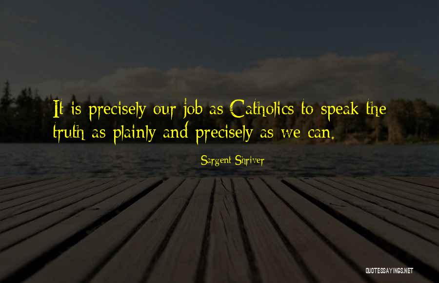 Sargent Shriver Quotes 762679 Sargent Shriver Quotes 762679