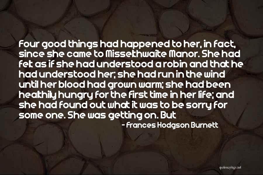 Sargis Yeghiazaryan Quotes By Frances Hodgson Burnett Sargis Yeghiazaryan Quotes By Frances Hodgson Burnett