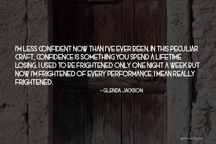 Sarhad University Quotes By Glenda Jackson Sarhad University Quotes By Glenda Jackson