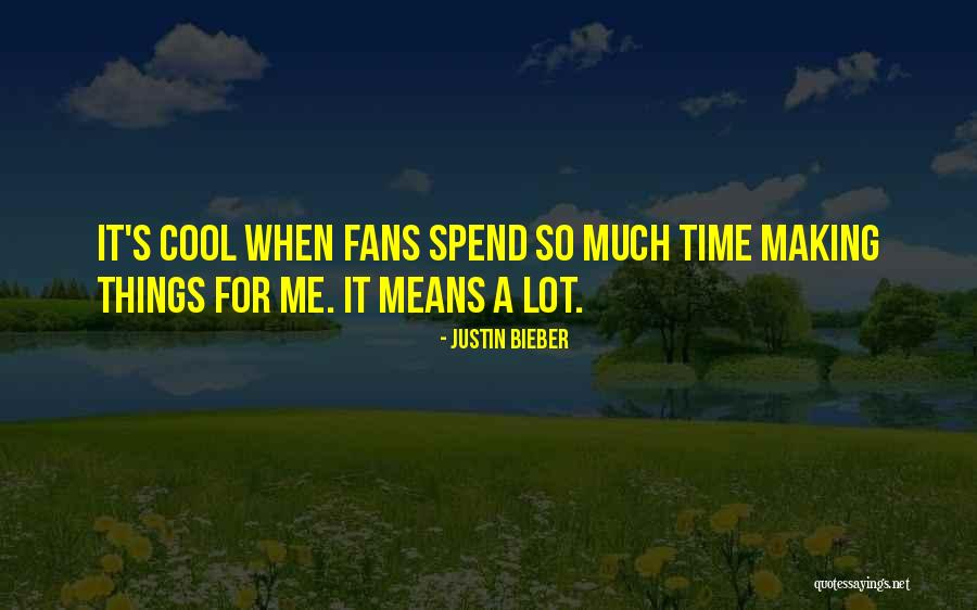 Sarianna Petrell Quotes By Justin Bieber Sarianna Petrell Quotes By Justin Bieber