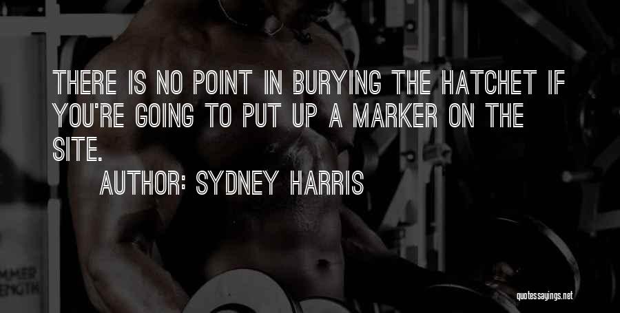 Sarili Lang Iniisip Quotes By Sydney Harris