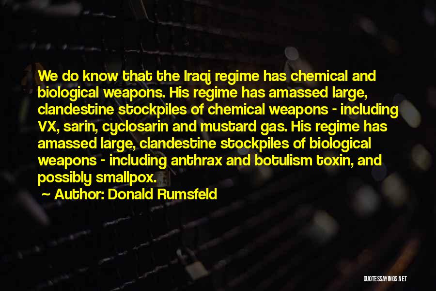 Sarin Gas Quotes By Donald Rumsfeld