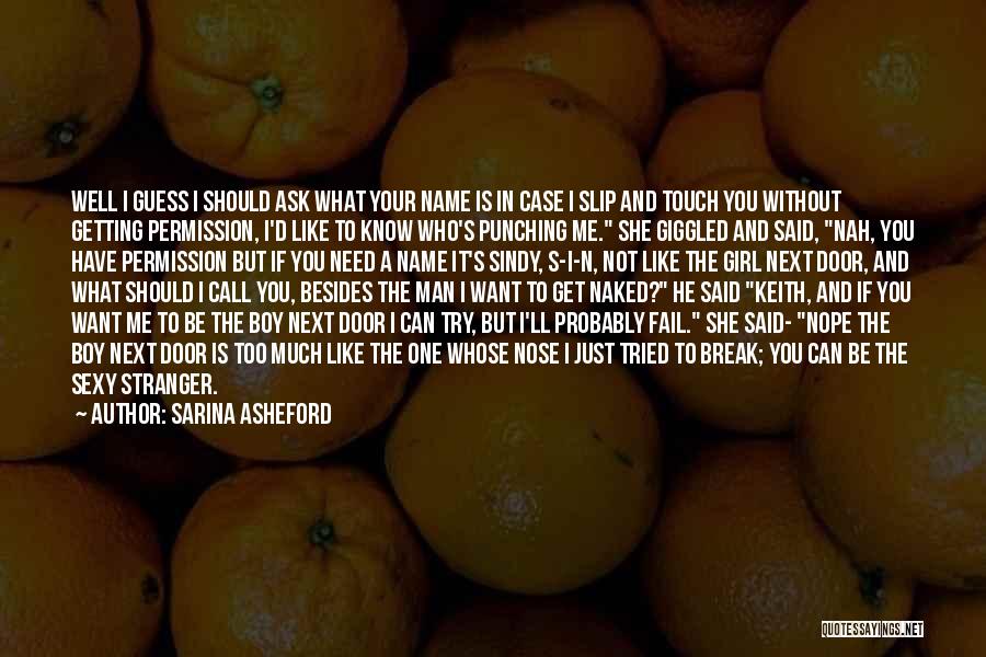 Sarina Asheford Quotes 318852