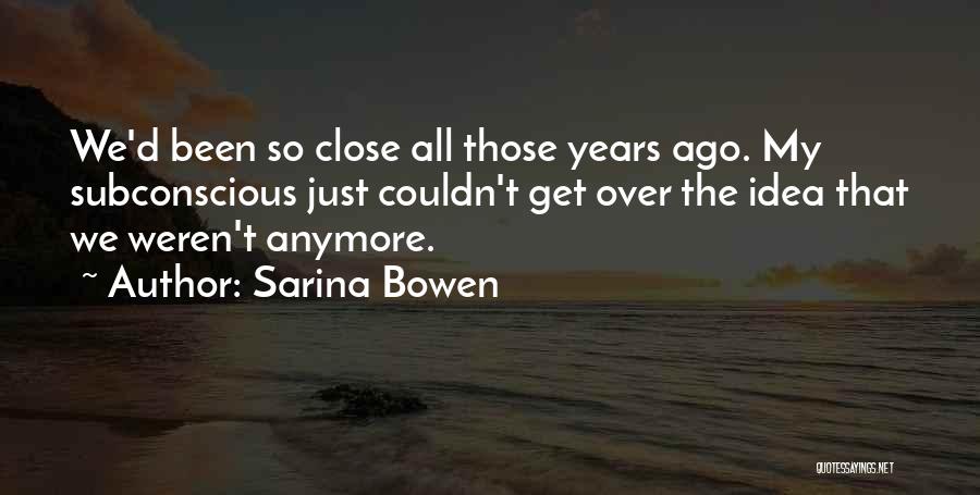 Sarina Bowen Quotes 1283796