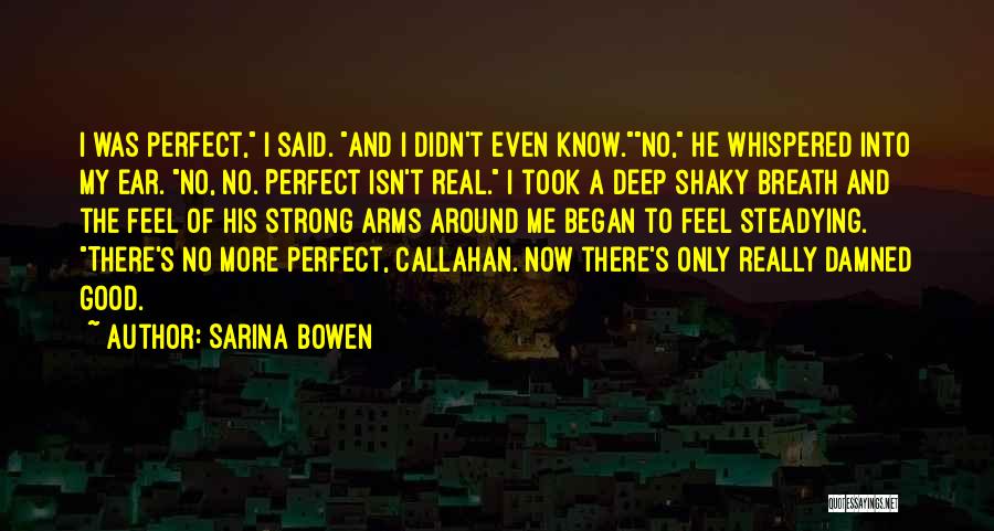 Sarina Bowen Quotes 2006181